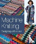 Dupernex, Alison - Machine Knitting