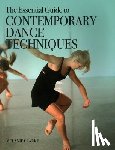 Clarke, Melanie - The Essential Guide to Contemporary Dance