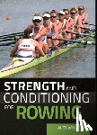 Wolf, Alex - Strength and Conditioning for Rowing