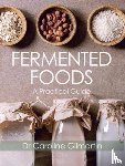 Gilmartin, Caroline - Fermented Foods