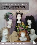 Leedham, Brenda, Leedham, Lizzee - Shakespearean Wig Styling