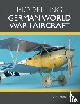 Hooper, Dave - Modelling German World War I Aircraft