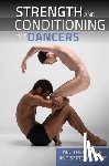 Wyon, Professor Matthew, Clarke, Sefton - Strength and Conditioning for Dancers
