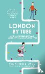 Winn, Christopher - London By Tube