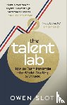 Slot, Owen, Timson, Simon, Warr, Chelsea - The Talent Lab