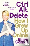 Gannon, Emma - Ctrl, Alt; Delete