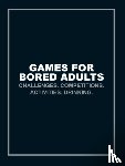 Ebury Press - Games for Bored Adults