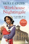 Green, Holly - Workhouse Nightingale