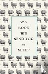 McCoy, Professor K., Hardwick, Dr - This Book Will Send You to Sleep