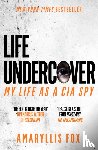 Fox, Amaryllis - Life Undercover