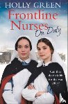 Green, Holly - Frontline Nurses On Duty