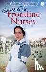 Green, Holly - Secrets of the Frontline Nurses
