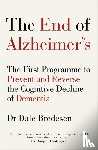 Bredesen, Dr Dale - The End of Alzheimer’s