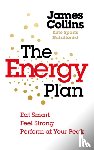 Collins, James - The Energy Plan