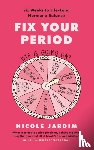 Jardim, Nicole - Fix Your Period