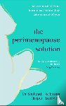 Harper, Dr Shahzadi, Bardwell, Emma - The Perimenopause Solution