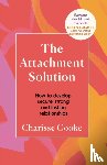 Cooke, Charisse - The Attachment Solution