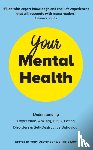  - Your Mental Health