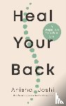 Joshi, Anisha - Heal Your Back