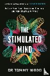 Wood, Dr Tommy - The Stimulated Mind