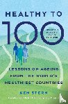 Stern, Ken - Healthy to 100