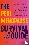 Hirsch, Dr Heather - The Perimenopause Survival Guide
