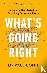 Conti, Paul - What's Going Right