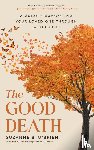 O’Brien, Suzanne B. - The Good Death