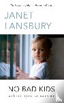 Lansbury, Janet - No Bad Kids
