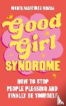 Novoa, Marta Martinez - Good Girl Syndrome