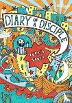 Willis, Gemma - Diary of a Disciple: Luke's Story