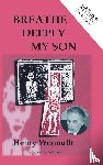 Henry Wermuth - Breathe Deeply My Son