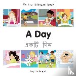 Milet Publishing - My First Bilingual Book - A Day (English-Bengali)