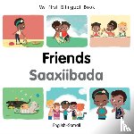 Billings, Patricia - My First Bilingual BookFriends (EnglishSomali)