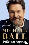 Ball, Michael - Different Aspects