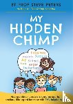 Peters, Prof Steve - My Hidden Chimp
