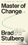 Stulberg, Brad - Master of Change