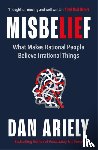 Ariely, Dan - Misbelief