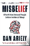 Ariely, Dan - Misbelief