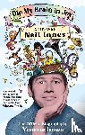 Innes, Yvonne - Dip My Brain in Joy: A Life With Neil Innes