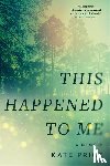 Price, Katie - This Happened To Me
