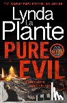 La Plante, Lynda - Pure Evil