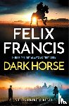 Francis, Felix - Dark Horse