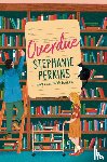 Perkins, Stephanie - Overdue