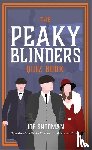 Shooman, Joe - The Peaky Blinders Quiz Book