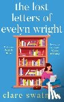 Swatman, Clare - The Lost Letters of Evelyn Wright