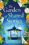 Swatman, Clare - The Garden of Shared Stories