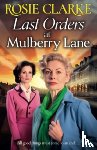 Clarke, Rosie - Last Orders at Mulberry Lane