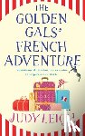 Leigh, Judy - The Golden Gals' French Adventure