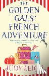 Leigh, Judy - The Golden Gals' French Adventure